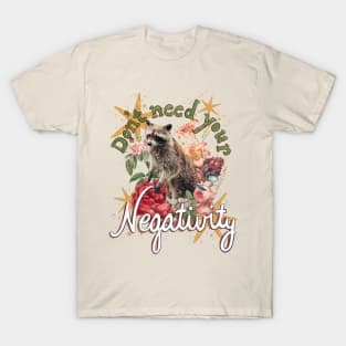 Positivity Raccoon T-Shirt